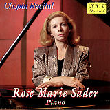 Rose Marie Sader - Chopin Recital