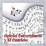 El Cuarteto - Orfen Universitario y El Cuarteto