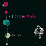 Hctor Molina - Travesa