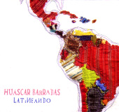 Huscar Barradas & Maracaibo - Latineando
