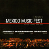 Alfredo Naranjo - Mexico Music Fest