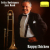 Felix Rodrguez - Happy Chicken