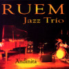RUEM Jazz Tro - Andinita