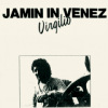 Virgilio Araque Reyes - Jamin' in Venez