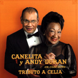 Andy Durn - Canelita y Andy Durn En Concierto Tributo a Celia