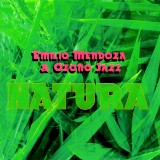 Emilio Mendoza & Ozono Jazz - Natura
