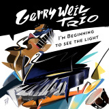 Gerry Weil (Trio) - I'm Beginning to See the Light