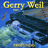 Gerry Weil (Trio) - Profundo