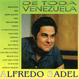 Alfredo Sadel - De Toda Venezuela