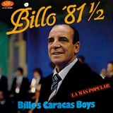 Billo's Caracas Boys -  Billo 81 
