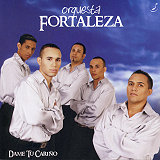 Orquesta Fortaleza - Dame Tu Cario