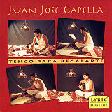 Juan Jos Capella - Tengo Para Regalarte