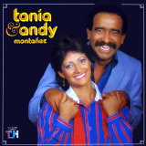 Tania - Tania & Andy Montaez
