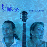 Blue Strings - First Journey