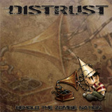 Distrust - Behold The Zombie Nation