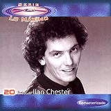 Ilan Chester - Serie Lo Mximo / 20 Exitos de Ilan Chester