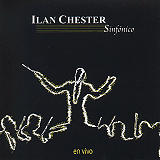 Ilan Chester - Sinfnico / En Vivo