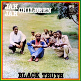 Jah Jah Children - Black Truth