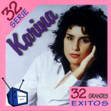 Karina - 32 Grandes Exitos/Serie 32