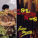 Trino Mora - El Sol No Brillar Nunca Ms