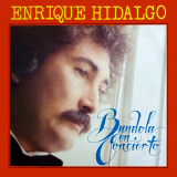 Enrique Hidalgo - Bandola En Concierto