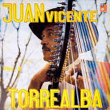 Juan Vicente Torrealba - Al Son De Juan Vicente Vol.2