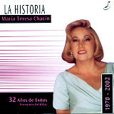 Mara Teresa Chacn - La Historia 1970-2002