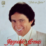 Reynaldo Armas - Todo Un Seor