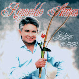 Reynaldo Armas - Ltigo en Mano
