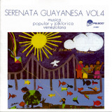 Serenata Guayanesa - Vol. 4