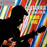 Alirio Daz - Guitarra De Venezuela