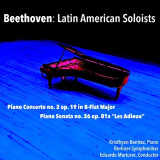 Kristhyan Benitez - Beethoven Piano Concerto N 2 & Piano Sonata N 26