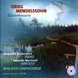 Leopoldo Betancourt - Grieg/Mendelssohn - Piano Concertos