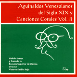 Orfeón Lamas - Aguinaldos Venezolanos del Siglo XIX Vol. II