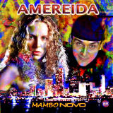 Amereida - Mambo Novo