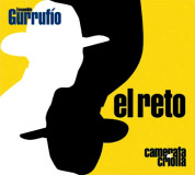 Ensamble Gurrufío & Camerata Criolla - El Reto