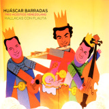 Huscar Barradas - Hallacas Con Flauta
