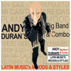 Andy Durn Big Band & Combo - Latin Music's Moods & Styles