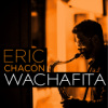 Eric Chacn - Wachafita