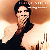 Leo Quintero - Nothing Serious