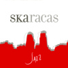 Skaracas - Jazz