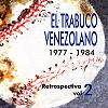 El Trabuco Venezolano - Retrospectiva Vol. 2