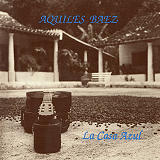 Aquiles Báez - La Casa Azul