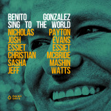 Benito Gonzlez - Sing To The World