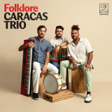 Caracas Trio - Folklore