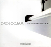 César Orozco & Kamarata Jazz - OrozcoJam