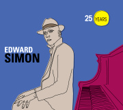 Edward Simon - 25 Years