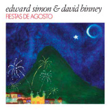 Edward Simon & David Binney - Fiestas De Agosto