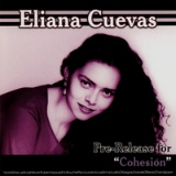Eliana Cuevas - Cohesion