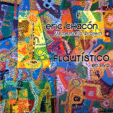 Eric Chacón - Flautístico